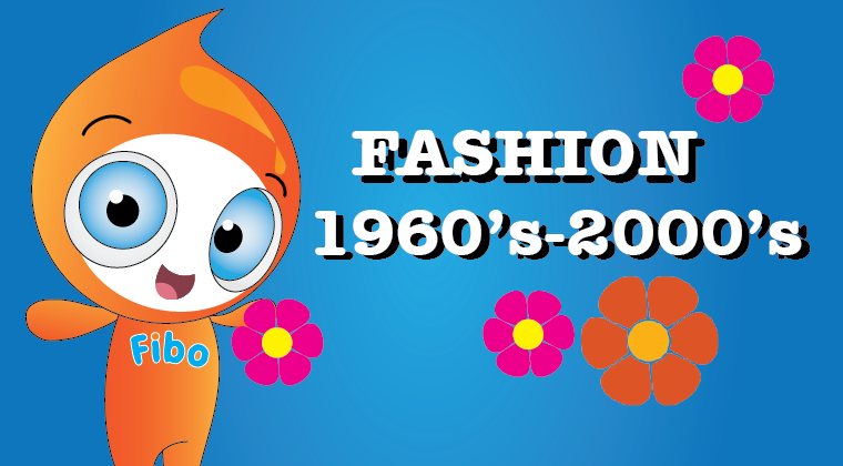 Fashion: 1960s to 2000s